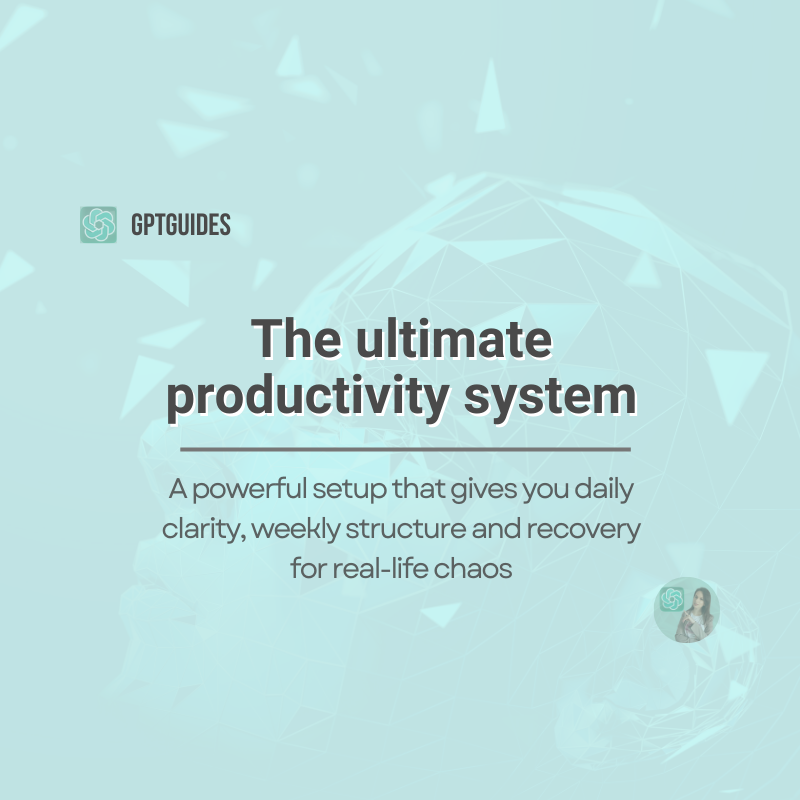 The ultimate productivity system